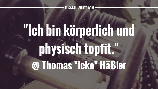 thomas häßler zitate sprüche