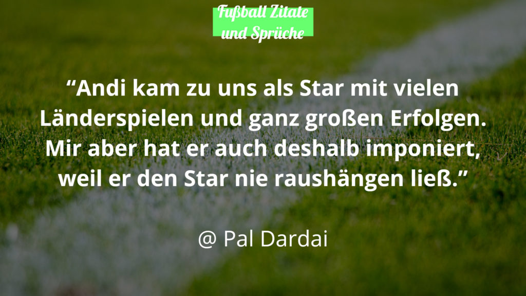 Pal Dardai Fußball Zitate Sprüche Andreas Thom